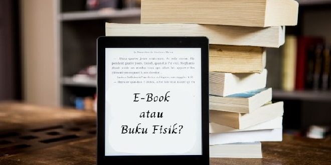 Evolusi Buku Digital Dari Mesin Cetak hingga Era E Book
